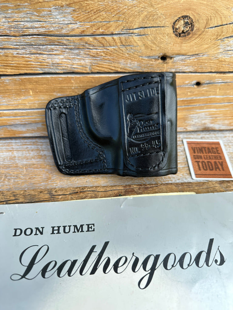 Vintage Don Hume Black Leather OWB  JIT Slide For S&W Model 99 45 ACP